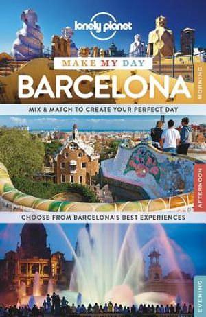 Lonely Planet Make My Day Barcelona image number 0
