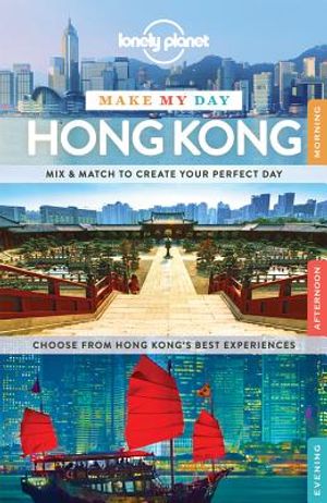 Lonely Planet Make My Day Hong Kong image number 0