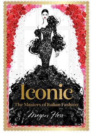 Iconic: The Masters of Italian Fashion image number 0