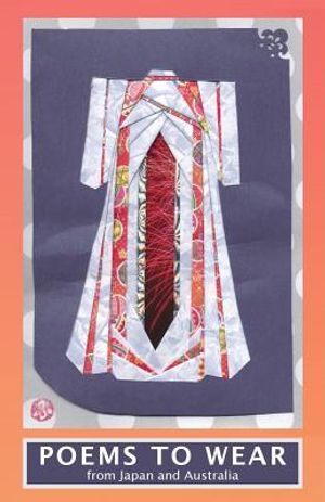Poems To Wear: From Japan and Australia image number 0