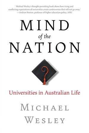 Mind of the Nation: Universities in Australian Life image number 0
