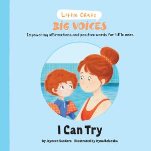 I Can Try: Empowering affirmations and positive words for little ones image number 0