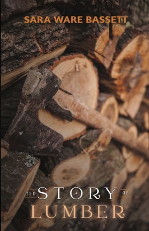 The Story of Lumber image number 0
