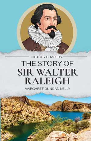 The Story of Sir Walter Raleigh image number 0