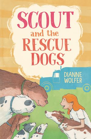 Scout and the Rescue Dogs image number 0