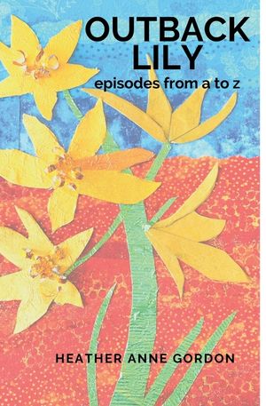 Outback Lily - episodes from a to z image number 0