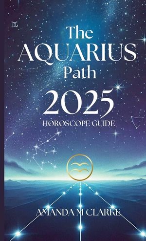The Aquarius Path: Your Daily 2025 Horoscope Guide image number 0