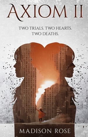 Axiom II: Two trials. Two hearts. Two deaths. image number 0
