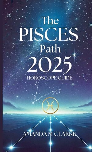 The Pisces Path: Your Daily 2025 Horoscope Guide image number 0