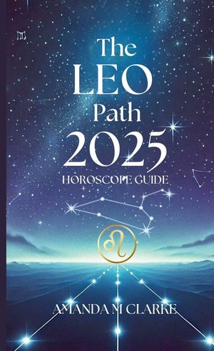 The Leo Path: Your Daily 2025 Horoscope Guide image number 0