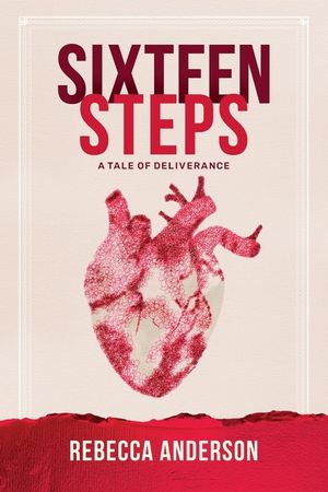 SIXTEEN STEPS, a Tale of Deliverance image number 0