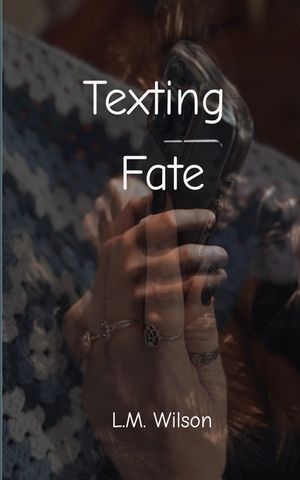 Texting Fate image number 0