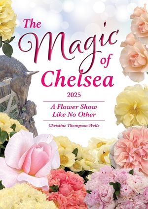 The Magic of Chelsea - A Flower Show Like No Other - 2025 image number 0