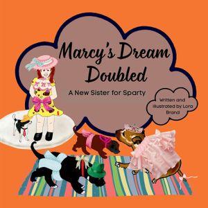 Marcy's Dream Doubled: A New Sister for Sparty image number 0