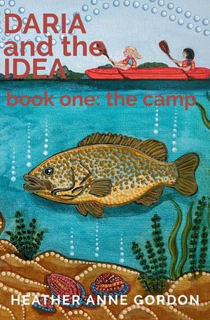 DARIA and the IDEA book one: the camp: book one: the camp image number 0