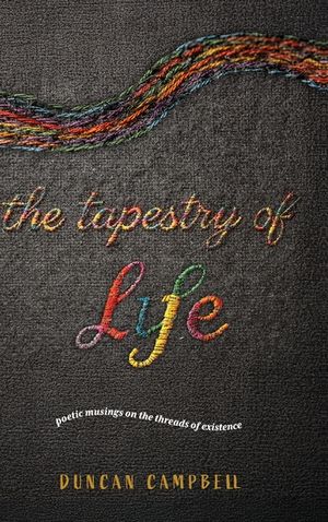 The Tapestry of Life: Poetic musings on the threads of existence image number 0