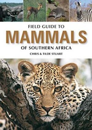 Field Guide to the Mammals of Southern Africa image number 0
