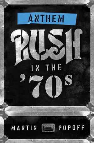 Anthem: Rush in the '70s image number 0
