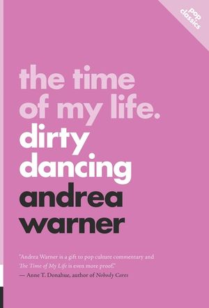 The Time of My Life: Dirty Dancing image number 0