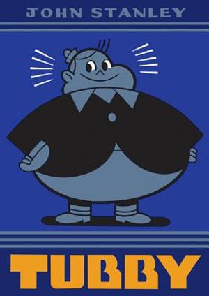Tubby: The John Stanley Library image number 0