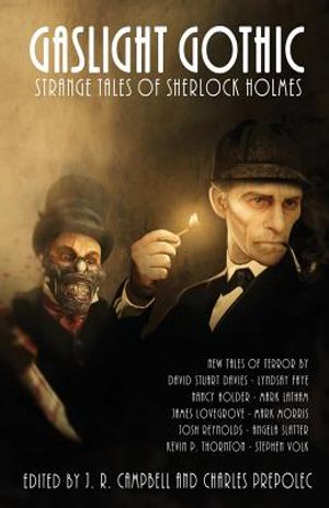Gaslight Gothic: Strange Tales of Sherlock Holmes image number 0