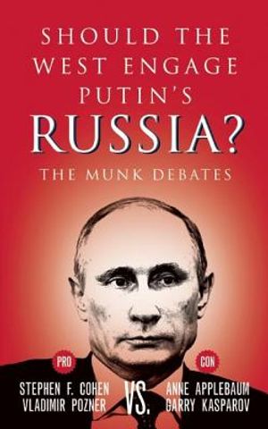 Should the West Engage Putin's Russia?: The Munk Debates image number 0