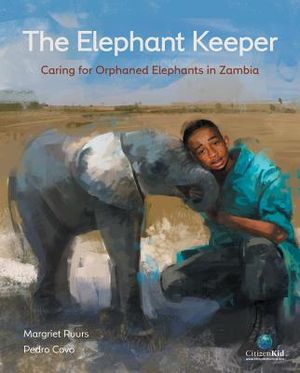 The Elephant Keeper: Caring for Orphaned Elephants in Zambia image number 0