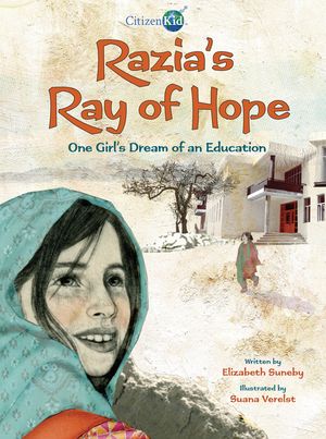 Razia's Ray of Hope: One Girl's Dream of an Education image number 0