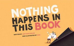 Nothing Happens in This Book image number 0