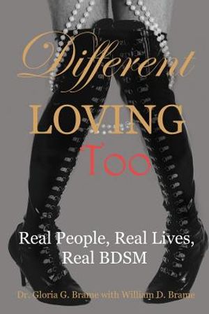 Different Loving Too: Real People, Real Lives, Real BDSM image number 0