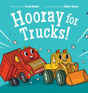 Hooray for Trucks! image number 0