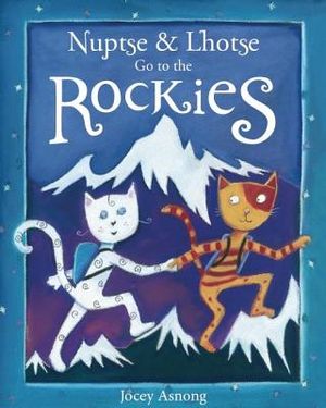 Nuptse and Lhotse Go to the Rockies image number 0