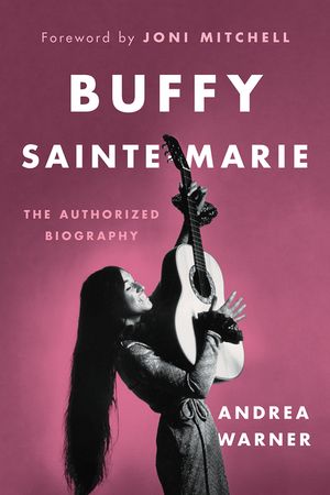 Buffy Sainte-Marie: The Authorized Biography image number 0