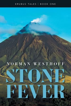Stone Fever: Erebus Tales, Book 1 image number 0