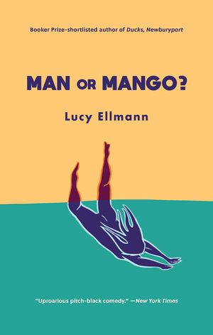 Man or Mango?: A Lament image number 0