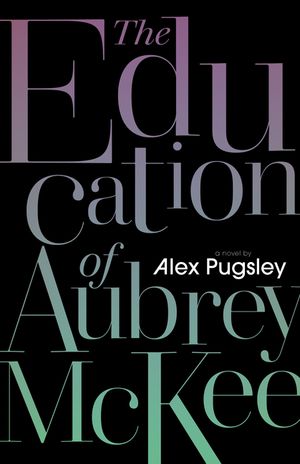 The Education of Aubrey McKee image number 0
