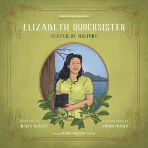 Elizabeth Quocksister: Keeper of History image number 0