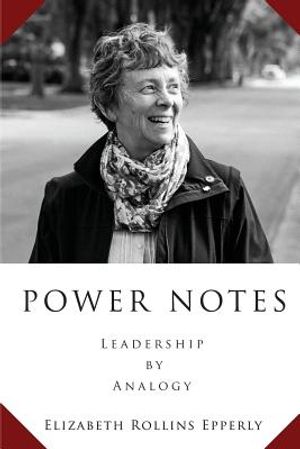 Power Notes: Leadership by Analogy image number 0