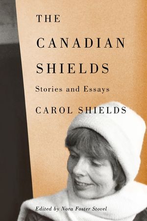 The Canadian Shields: Stories and Essays image number 0