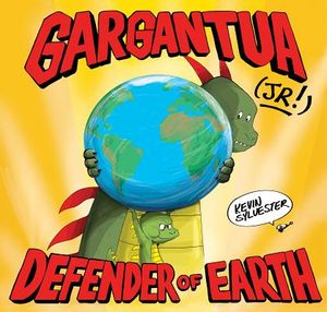 Gargantua (Jr!): Defender of Earth image number 0