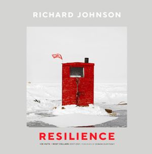 Richard Johnson: Resilience--Ice Huts and Root Cellars (2007-2021) image number 0