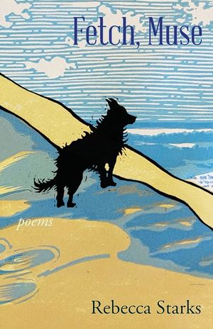 Fetch, Muse: Poems image number 0