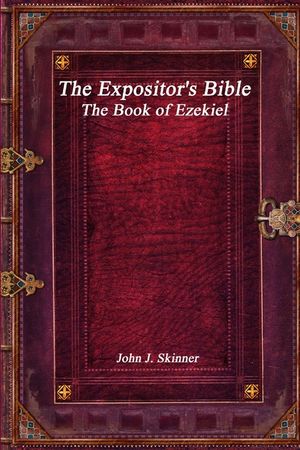 The Expositor's Bible: The Book of Ezekiel image number 0