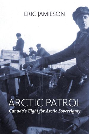 Arctic Patrol: Canada's Fight for Arctic Sovereignty image number 0