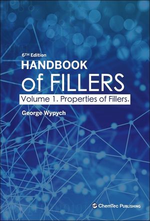 Handbook of Fillers, Volume 1: Properties of Fillers image number 0