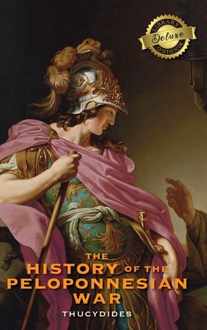 The History of the Peloponnesian War (Deluxe Library Binding) image number 0