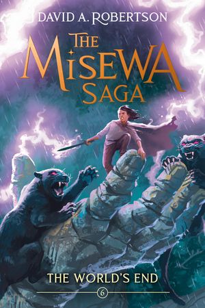 The World's End: The Misewa Saga, Book Six image number 0