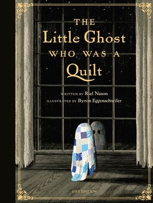 The Little Ghost Who Was a Quilt - Gift Edition image number 0