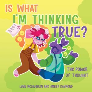 Is What I'm Thinking True? (The Power of Thought) image number 0