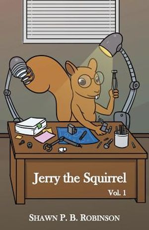Jerry the Squirrel: Volume One image number 0